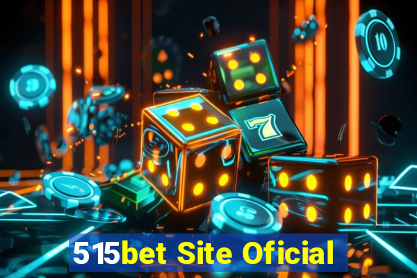 515bet Site Oficial